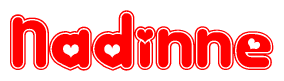 The image is a red and white graphic with the word Nadinne written in a decorative script. Each letter in  is contained within its own outlined bubble-like shape. Inside each letter, there is a white heart symbol.