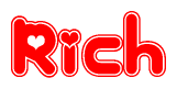 The image is a clipart featuring the word Rich written in a stylized font with a heart shape replacing inserted into the center of each letter. The color scheme of the text and hearts is red with a light outline.