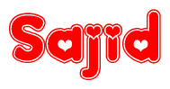 The image is a clipart featuring the word Sajid written in a stylized font with a heart shape replacing inserted into the center of each letter. The color scheme of the text and hearts is red with a light outline.