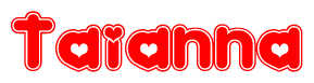 The image is a clipart featuring the word Taianna written in a stylized font with a heart shape replacing inserted into the center of each letter. The color scheme of the text and hearts is red with a light outline.