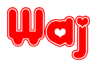 The image is a red and white graphic with the word Waj written in a decorative script. Each letter in  is contained within its own outlined bubble-like shape. Inside each letter, there is a white heart symbol.
