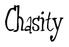 The image contains the word 'Chasity' written in a cursive, stylized font.