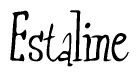 Estaline