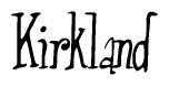 The image contains the word 'Kirkland' written in a cursive, stylized font.