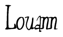 The image is a stylized text or script that reads 'Louann' in a cursive or calligraphic font.
