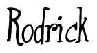 The image contains the word 'Rodrick' written in a cursive, stylized font.