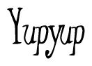 The image is a stylized text or script that reads 'Yupyup' in a cursive or calligraphic font.