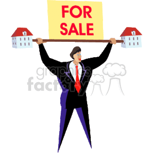 This clipart image depicts a man dressed in a professional suit with a red tie, holding up a large sign that says FOR SALE. He stands between two stylized houses that are smaller in scale than his figure, giving the impression that he is a real estate agent or realtor advertising property for sale.