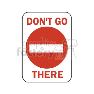 dontgothere clipart. Royalty-free image # 166722