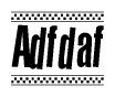 The image contains the text Adfdaf in a bold, stylized font, with a checkered flag pattern bordering the top and bottom of the text.