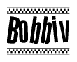 The image is a black and white clipart of the text Bobbiv in a bold, italicized font. The text is bordered by a dotted line on the top and bottom, and there are checkered flags positioned at both ends of the text, usually associated with racing or finishing lines.