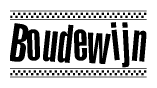 The image is a black and white clipart of the text Boudewijn in a bold, italicized font. The text is bordered by a dotted line on the top and bottom, and there are checkered flags positioned at both ends of the text, usually associated with racing or finishing lines.