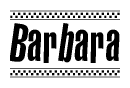 The clipart image displays the text Barbara in a bold, stylized font. It is enclosed in a rectangular border with a checkerboard pattern running below and above the text, similar to a finish line in racing. 