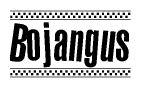The clipart image displays the text Bojangus in a bold, stylized font. It is enclosed in a rectangular border with a checkerboard pattern running below and above the text, similar to a finish line in racing. 