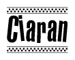 The clipart image displays the text Ciaran in a bold, stylized font. It is enclosed in a rectangular border with a checkerboard pattern running below and above the text, similar to a finish line in racing. 