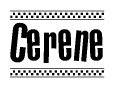 The image contains the text Cerene in a bold, stylized font, with a checkered flag pattern bordering the top and bottom of the text.
