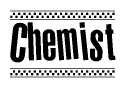 The image is a black and white clipart of the text Chemist in a bold, italicized font. The text is bordered by a dotted line on the top and bottom, and there are checkered flags positioned at both ends of the text, usually associated with racing or finishing lines.