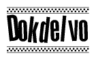 The image is a black and white clipart of the text Dokdelvo in a bold, italicized font. The text is bordered by a dotted line on the top and bottom, and there are checkered flags positioned at both ends of the text, usually associated with racing or finishing lines.