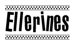 The clipart image displays the text Ellerines in a bold, stylized font. It is enclosed in a rectangular border with a checkerboard pattern running below and above the text, similar to a finish line in racing. 