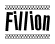 The image is a black and white clipart of the text Fillion in a bold, italicized font. The text is bordered by a dotted line on the top and bottom, and there are checkered flags positioned at both ends of the text, usually associated with racing or finishing lines.