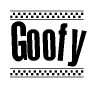 The clipart image displays the text Goofy in a bold, stylized font. It is enclosed in a rectangular border with a checkerboard pattern running below and above the text, similar to a finish line in racing. 