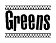 The image contains the text Greens in a bold, stylized font, with a checkered flag pattern bordering the top and bottom of the text.
