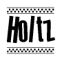 The image contains the text Holtz in a bold, stylized font, with a checkered flag pattern bordering the top and bottom of the text.