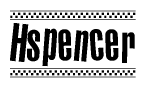 The image is a black and white clipart of the text Hspencer in a bold, italicized font. The text is bordered by a dotted line on the top and bottom, and there are checkered flags positioned at both ends of the text, usually associated with racing or finishing lines.