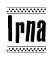 The clipart image displays the text Irna in a bold, stylized font. It is enclosed in a rectangular border with a checkerboard pattern running below and above the text, similar to a finish line in racing. 