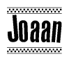 The image contains the text Joaan in a bold, stylized font, with a checkered flag pattern bordering the top and bottom of the text.