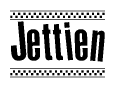 The image contains the text Jettien in a bold, stylized font, with a checkered flag pattern bordering the top and bottom of the text.