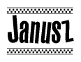 The clipart image displays the text Janusz in a bold, stylized font. It is enclosed in a rectangular border with a checkerboard pattern running below and above the text, similar to a finish line in racing. 