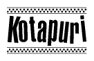The clipart image displays the text Kotapuri in a bold, stylized font. It is enclosed in a rectangular border with a checkerboard pattern running below and above the text, similar to a finish line in racing. 