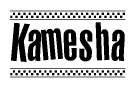 The clipart image displays the text Kamesha in a bold, stylized font. It is enclosed in a rectangular border with a checkerboard pattern running below and above the text, similar to a finish line in racing. 