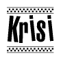 The image is a black and white clipart of the text Krisi in a bold, italicized font. The text is bordered by a dotted line on the top and bottom, and there are checkered flags positioned at both ends of the text, usually associated with racing or finishing lines.
