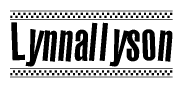 The image is a black and white clipart of the text Lynnallyson in a bold, italicized font. The text is bordered by a dotted line on the top and bottom, and there are checkered flags positioned at both ends of the text, usually associated with racing or finishing lines.
