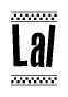 The clipart image displays the text Lal in a bold, stylized font. It is enclosed in a rectangular border with a checkerboard pattern running below and above the text, similar to a finish line in racing. 