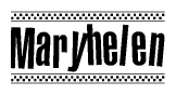 The clipart image displays the text Maryhelen in a bold, stylized font. It is enclosed in a rectangular border with a checkerboard pattern running below and above the text, similar to a finish line in racing. 