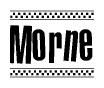 The clipart image displays the text Morne in a bold, stylized font. It is enclosed in a rectangular border with a checkerboard pattern running below and above the text, similar to a finish line in racing. 