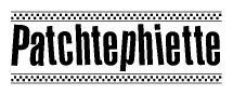 The image contains the text Patchtephiette in a bold, stylized font, with a checkered flag pattern bordering the top and bottom of the text.