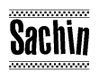 The clipart image displays the text Sachin in a bold, stylized font. It is enclosed in a rectangular border with a checkerboard pattern running below and above the text, similar to a finish line in racing. 