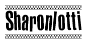 The image is a black and white clipart of the text Sharonlotti in a bold, italicized font. The text is bordered by a dotted line on the top and bottom, and there are checkered flags positioned at both ends of the text, usually associated with racing or finishing lines.