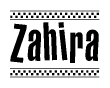 The image is a black and white clipart of the text Zahira in a bold, italicized font. The text is bordered by a dotted line on the top and bottom, and there are checkered flags positioned at both ends of the text, usually associated with racing or finishing lines.