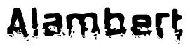 The image contains the word Alambert in a stylized font with a static looking effect at the bottom of the words