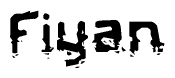 The image contains the word Fiyan in a stylized font with a static looking effect at the bottom of the words