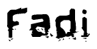 The image contains the word Fadi in a stylized font with a static looking effect at the bottom of the words
