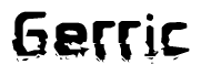 The image contains the word Gerric in a stylized font with a static looking effect at the bottom of the words
