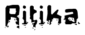 This nametag says Ritika, and has a static looking effect at the bottom of the words. The words are in a stylized font.