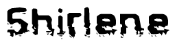 The image contains the word Shirlene in a stylized font with a static looking effect at the bottom of the words