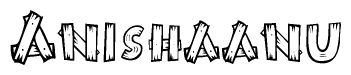 The clipart image shows the name Anishaanu stylized to look like it is constructed out of separate wooden planks or boards, with each letter having wood grain and plank-like details.